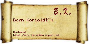 Born Koriolán névjegykártya